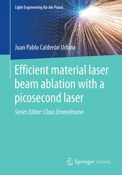 Couverture de l’ouvrage Efficient material laser beam ablation with a picosecond laser