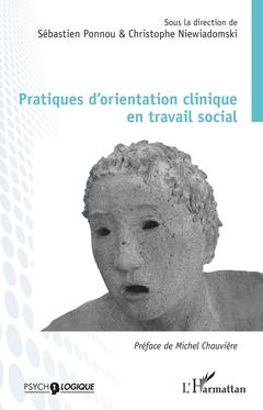 Couverture de l’ouvrage Pratiques d'orientation clinique en travail social