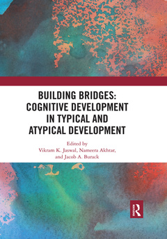 Couverture de l’ouvrage Building Bridges: Cognitive Development in Typical and Atypical Development