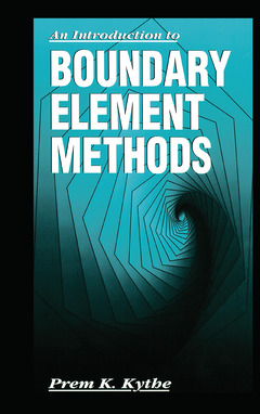 Couverture de l’ouvrage An Introduction to Boundary Element Methods