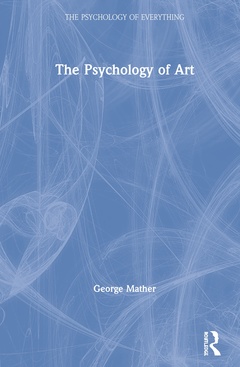 Couverture de l’ouvrage The Psychology of Art