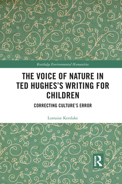 Couverture de l’ouvrage The Voice of Nature in Ted Hughes’s Writing for Children