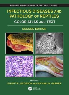 Couverture de l’ouvrage Infectious Diseases and Pathology of Reptiles