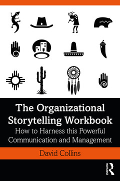 Couverture de l’ouvrage The Organizational Storytelling Workbook