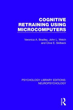 Couverture de l’ouvrage Cognitive Retraining Using Microcomputers