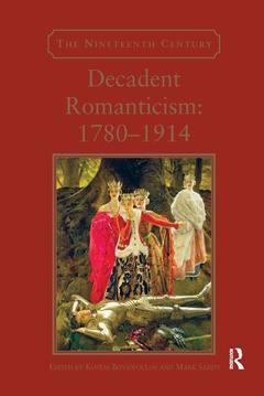 Couverture de l’ouvrage Decadent Romanticism: 1780-1914
