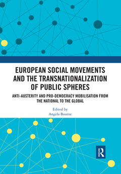Couverture de l’ouvrage European Social Movements and the Transnationalization of Public Spheres