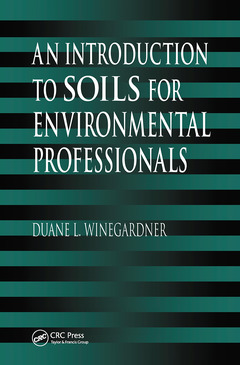 Couverture de l’ouvrage An Introduction to Soils for Environmental Professionals