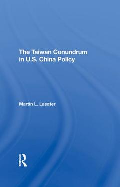 Couverture de l’ouvrage Taiwan Conundrum