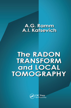 Couverture de l’ouvrage The Radon Transform and Local Tomography