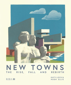 Couverture de l’ouvrage New Towns
