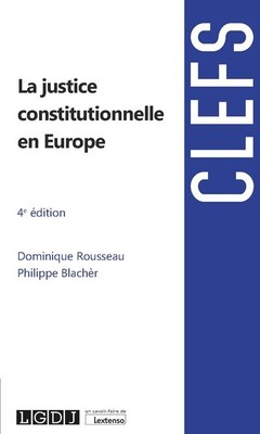 Couverture de l’ouvrage La justice constitutionnelle en Europe