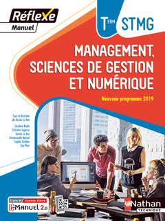 Couverture de l’ouvrage Management Sciences de gestion et numérique Term STMG (Manuel Réflexe) Livre + licence élève