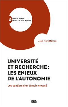 Couverture de l’ouvrage Université et Recherche : les enjeux de l'autonomie