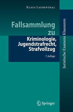 Cover of the book Fallsammlung zu Kriminologie, Jugendstrafrecht, Strafvollzug