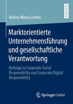 Couverture de l’ouvrage Marktorientierte Unternehmensführung und gesellschaftliche Verantwortung