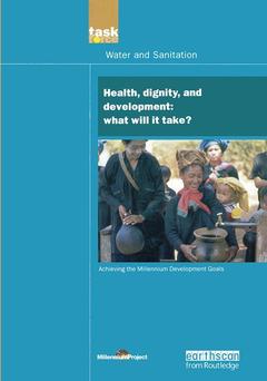 Couverture de l’ouvrage UN Millennium Development Library: Health Dignity and Development