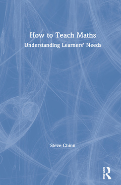 Couverture de l’ouvrage How to Teach Maths