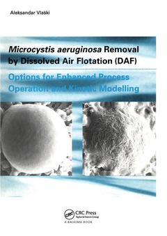 Couverture de l’ouvrage Microcystic Aeruginosa Removal by Dissolved Air Flotation (DAF)