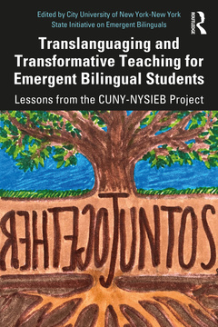 Cover of the book Translanguaging and Transformative Teaching for Emergent Bilingual Students