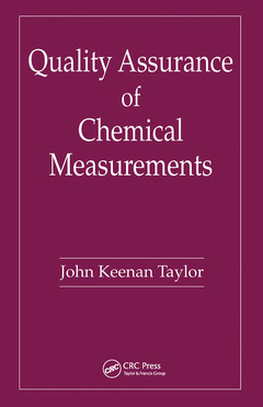 Couverture de l’ouvrage Quality Assurance of Chemical Measurements