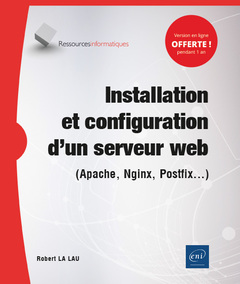 Couverture de l’ouvrage Installation et configuration d'un serveur internet : (BIND, Apache, Nginx, Dovecot, Postfix...)