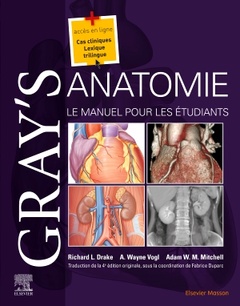Cover of the book Gray's Anatomie - Le Manuel pour les étudiants