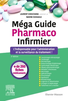 Couverture de l’ouvrage Méga Guide Pharmaco Infirmier