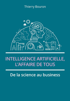 Cover of the book Intelligence artificielle, l'affaire de tous