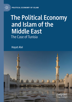 Couverture de l’ouvrage The Political Economy and Islam of the Middle East