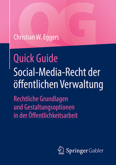 Couverture de l’ouvrage Quick Guide Social-Media-Recht der öffentlichen Verwaltung