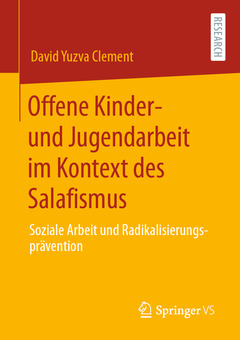 Cover of the book Offene Kinder- und Jugendarbeit im Kontext des Salafismus