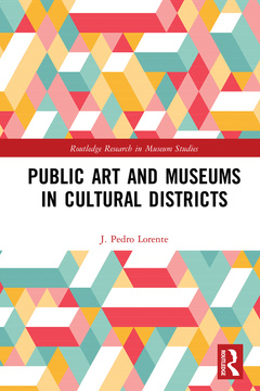 Couverture de l’ouvrage Public Art and Museums in Cultural Districts