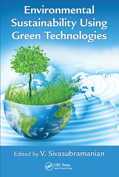 Couverture de l’ouvrage Environmental Sustainability Using Green Technologies