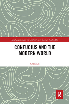 Couverture de l’ouvrage Confucius and the Modern World