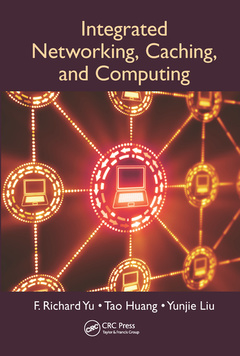 Couverture de l’ouvrage Integrated Networking, Caching, and Computing