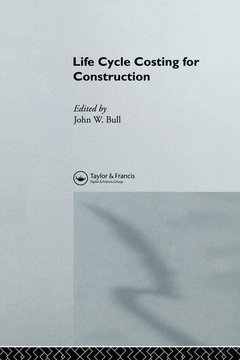 Couverture de l’ouvrage Life Cycle Costing for Construction