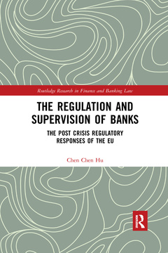 Cover of the book The Regulation and Supervision of Banks