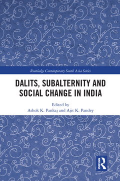Couverture de l’ouvrage Dalits, Subalternity and Social Change in India