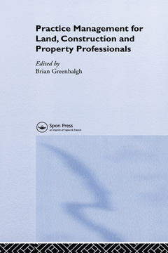 Couverture de l’ouvrage Practice Management for Land, Construction and Property Professionals