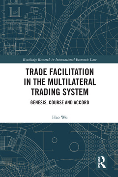 Couverture de l’ouvrage Trade Facilitation in the Multilateral Trading System