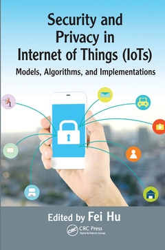 Couverture de l’ouvrage Security and Privacy in Internet of Things (IoTs)