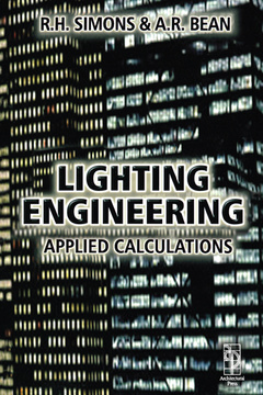 Couverture de l’ouvrage Lighting Engineering: Applied Calculations