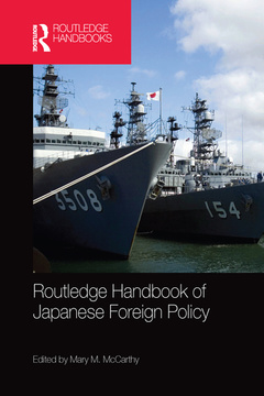 Couverture de l’ouvrage Routledge Handbook of Japanese Foreign Policy