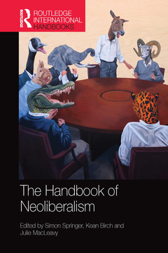 Couverture de l’ouvrage Handbook of Neoliberalism