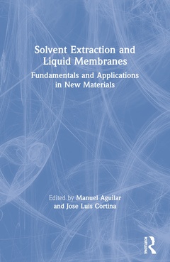 Couverture de l’ouvrage Solvent Extraction and Liquid Membranes