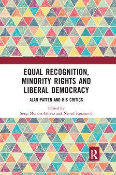 Couverture de l’ouvrage Equal Recognition, Minority Rights and Liberal Democracy