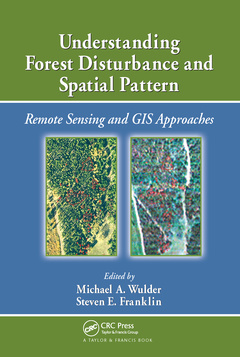 Couverture de l’ouvrage Understanding Forest Disturbance and Spatial Pattern
