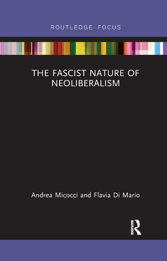 Cover of the book The Fascist Nature of Neoliberalism