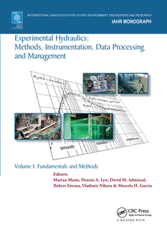 Couverture de l’ouvrage Experimental Hydraulics: Methods, Instrumentation, Data Processing and Management